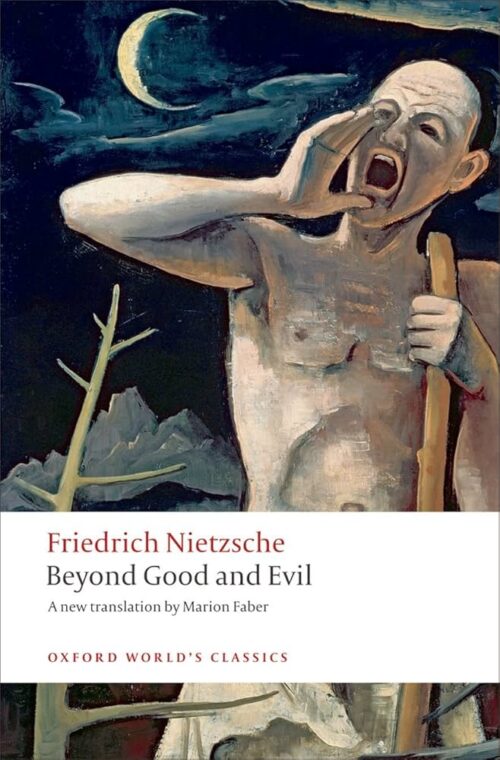 Beyond Good And Evil - Friedrich Nietzsche