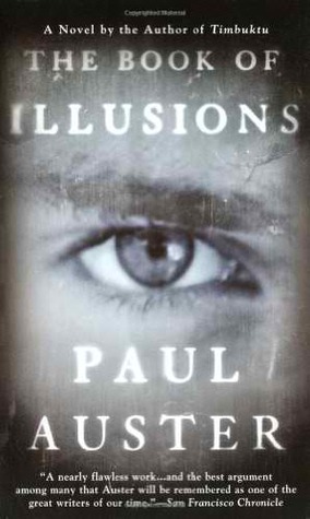The Book Of Illusions - Paul Auster