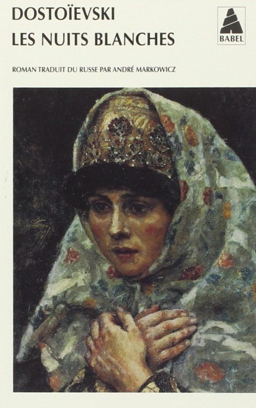 Les Nuits blanches - Fedor Dostoïevski