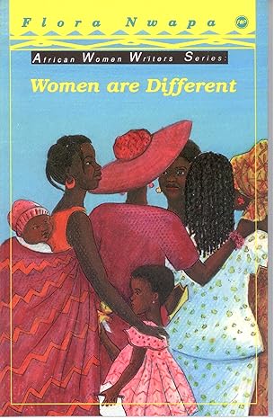 Women Are Different - Flora Nwapa